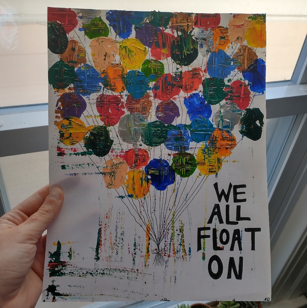 "We All Float On" Painting 🎈